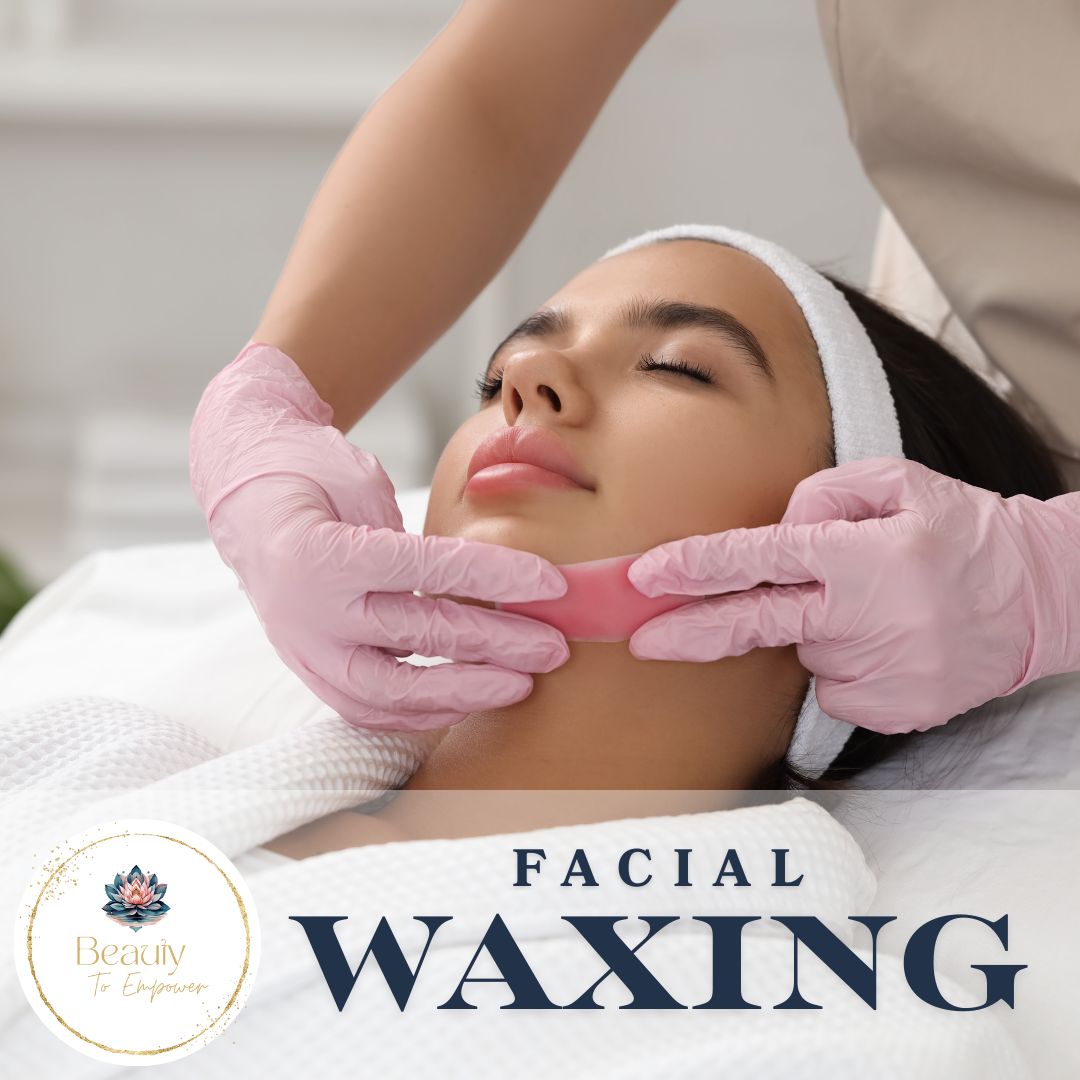 Facial Waxing - Self Study