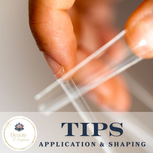 Tips, Application & Shaping - Self Study