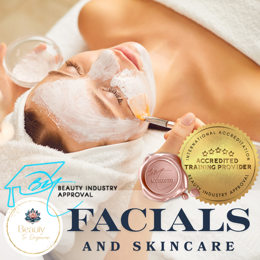 Facials & Skincare - In Person Training BIA Accredited (3 Days)
